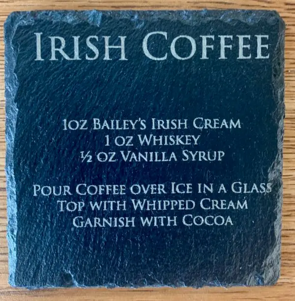 Irish Coffee Slate Coaster