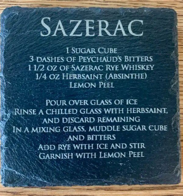 Sazerac Slate Coaster